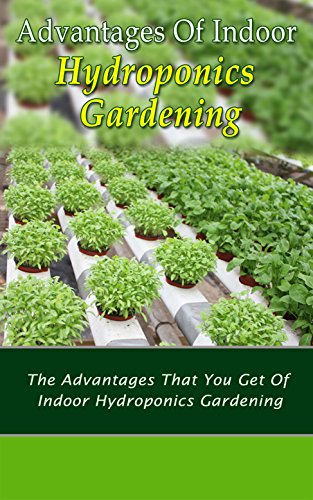 Best for Indoor Gardening Hydroponics