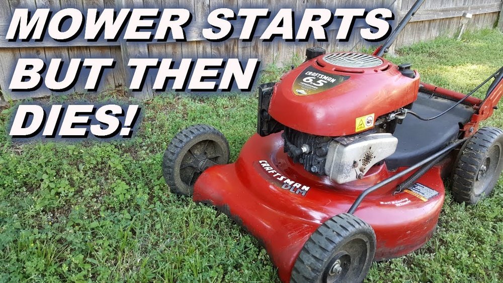 How to Fix Lawn Mower That Runs Then Dies