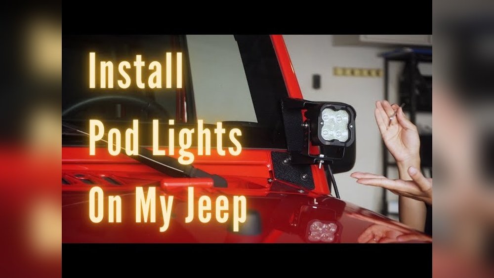 How to Install Pod Lights on Jeep Wrangler