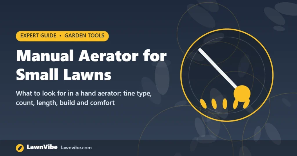 Manual Aerator for Small Lawns - manual aerator for small lawns